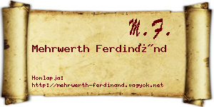 Mehrwerth Ferdinánd névjegykártya